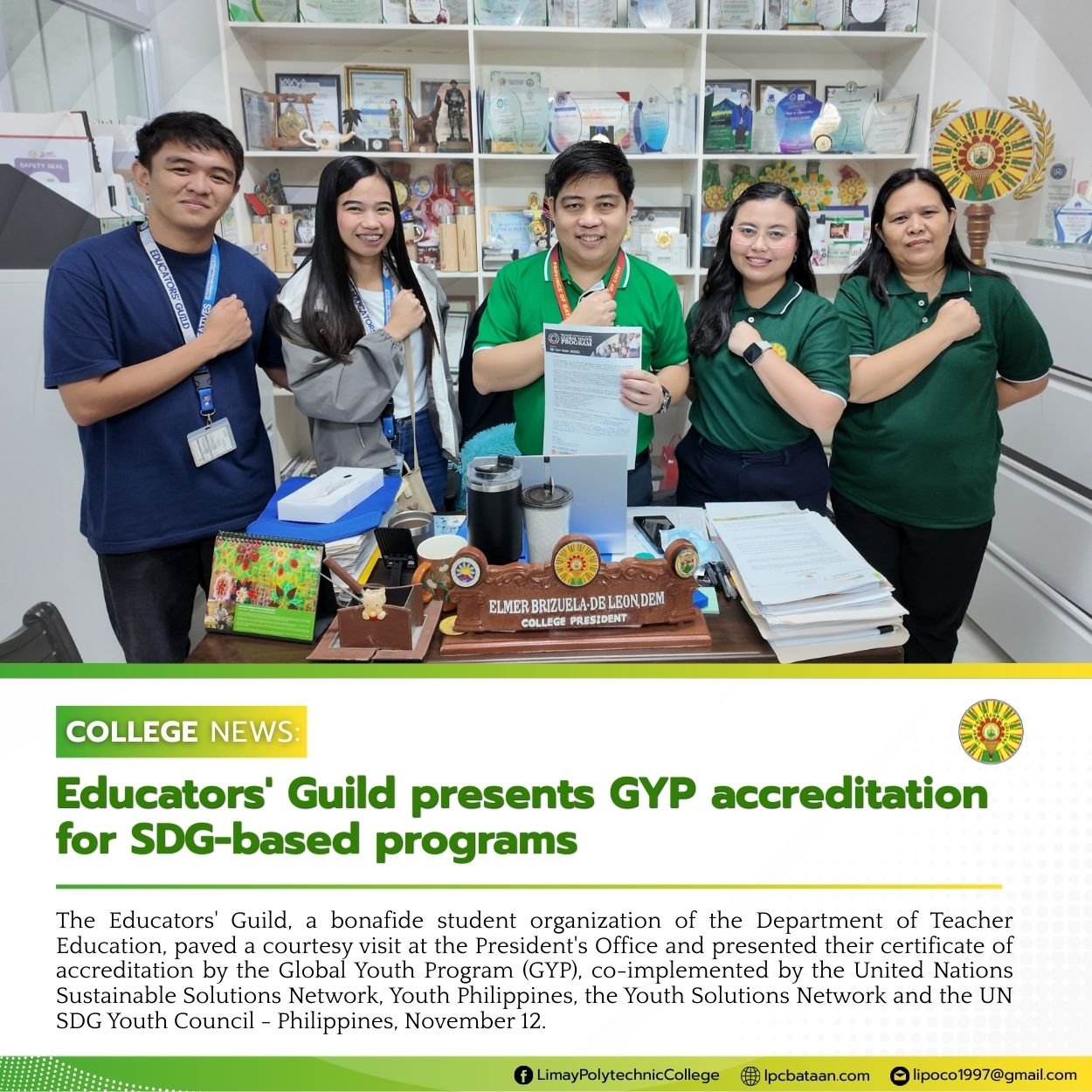𝗖𝗢𝗟𝗟𝗘𝗚𝗘 𝗡𝗘𝗪𝗦 | Educators' Guild presents GYP accreditation for SDG-based programs