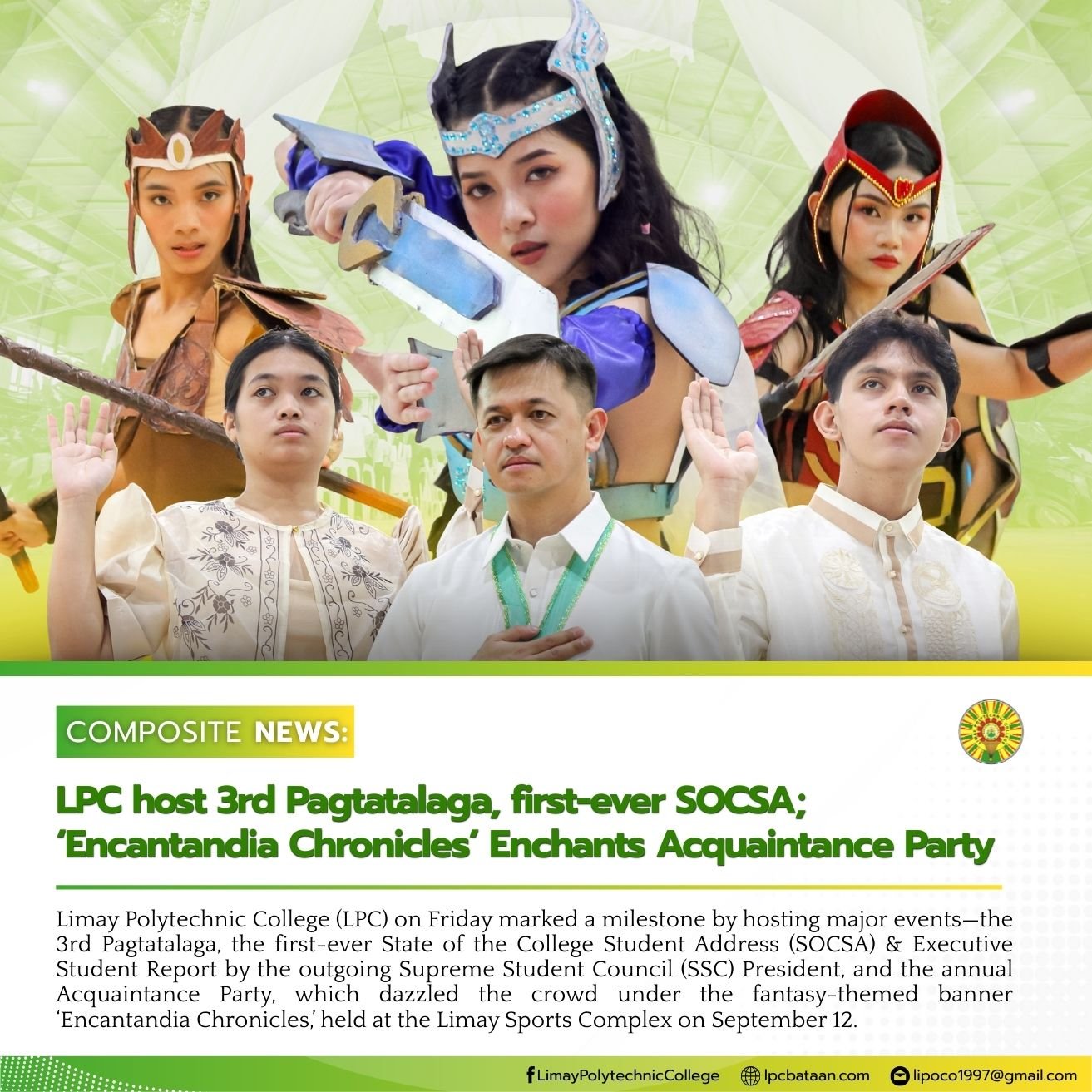 𝗖𝗢𝗠𝗣𝗢𝗦𝗜𝗧𝗘 𝗡𝗘𝗪𝗦 |  LPC hosts 3rd Pagtatalaga, first-ever SOCSA; ‘Encantandia Chronicles’ Enchants Annual Acquaintance Party
