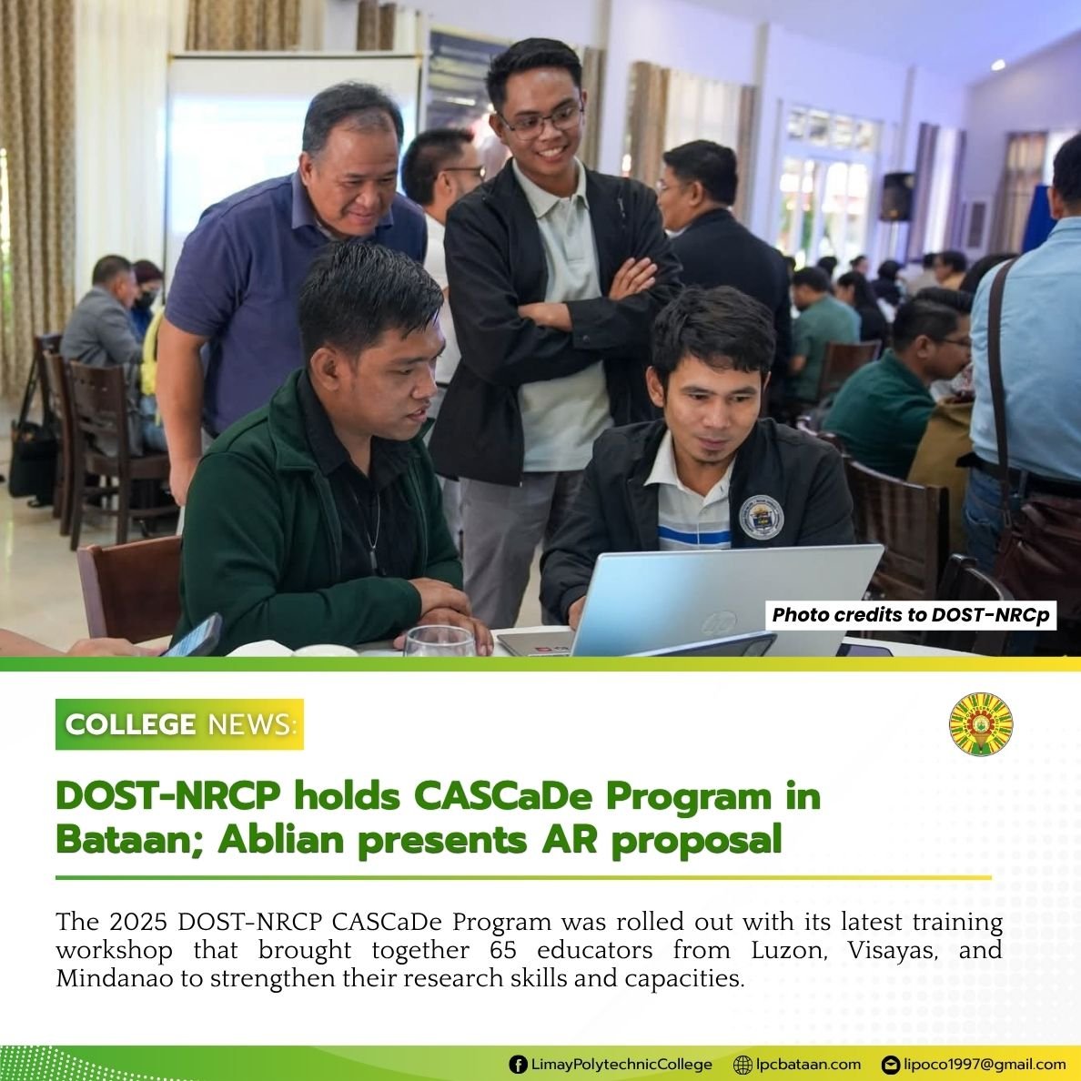 𝗖𝗢𝗟𝗟𝗘𝗚𝗘 𝗡𝗘𝗪𝗦 | DOST-NRCP holds CASCaDe Program in Bataan; Ablian presents AR proposal